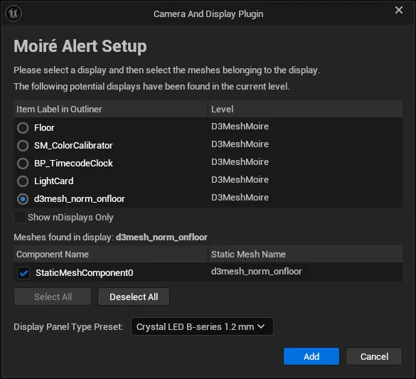 Under Moiré Alert, click Add Display